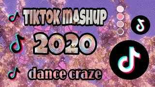 TikTok Mashup 2020 dance craze [upl. by Oruntha75]