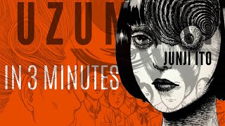 Uzumaki Manga In 3 Minutes [upl. by Lexy]