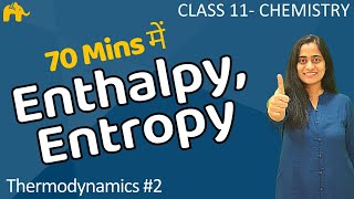 Thermodynamics Chemistry class 11 2  Chapter 6  Reaction Enthalpy  Entropy JEE NEET CBSE [upl. by April]