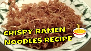 Tasty Crispy Ramen Noodles Recipe 🍜 [upl. by Melanie]