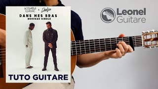 Kendji Girac  Dans mes bras  Tuto guitare [upl. by Klinges]