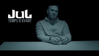 JuL  Temps Davant  Clip officiel  2018 [upl. by Urbani542]