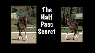 The Half Pass A Simple Trick [upl. by Arluene403]