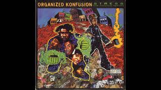 Organized Konfusion  Maintain [upl. by Rieth]