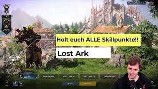 Lost Ark Holt euch ALLE Skillpunkte [upl. by Aihseit991]