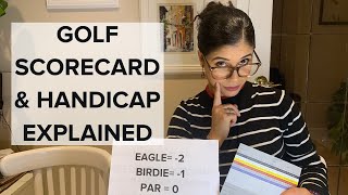 Golf Scorecard and Golf Handicap Explained for Beginner Golfers [upl. by Halimak]