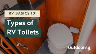 RV Basics 101 Types of RV Toilets [upl. by Ardelle]