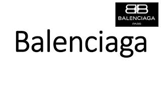 How to Pronounce Balenciaga CORRECTLY [upl. by Arayt]