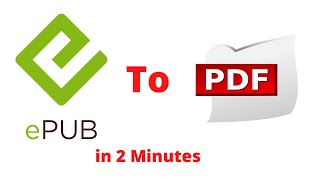 EPUB to PDF How to Convert in 2 minutes 2021 [upl. by Htederem]