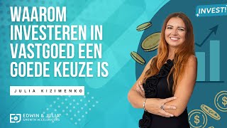 Waarom Investeren in Vastgoed Een Goede Keuze Is [upl. by Dorene156]