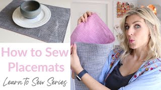 How to Sew Placemats  Learn to Sew Series [upl. by Enyamert]