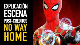 Explicación escena postcréditos SpiderMan No Way Home [upl. by Hachmin344]