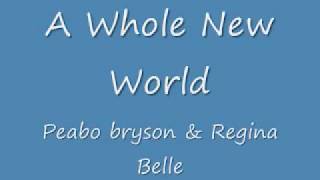 Peabo bryson Regina Belle A Whole New World Lyrics [upl. by Kissie]