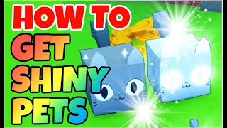 HOW TO GET SHINY PETS IN PET SIMULATOR X UPDATE [upl. by Christean]