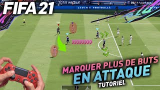 FIFA 21  TUTO ATTAQUE  3 Astuces pour marquer plus de buts [upl. by Arlina849]