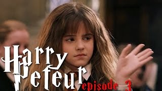 HARRY PETEUR  PARODIE HARRY POTTER EPISODE 3 [upl. by Araccat]