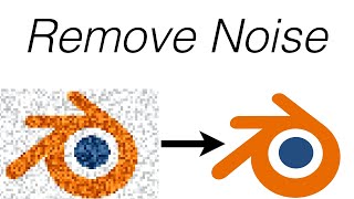 How to Remove Noise in Blender [upl. by Magbie]