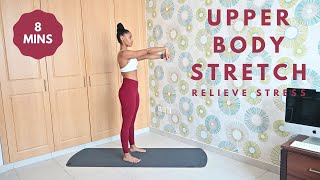 Upper Body Stretch  Muscle Recovery and Stress Relief [upl. by Dorie]