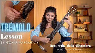 Recuerdos de la Alhambra by Francisco Tárrega Lesson 22  Gohar Vardanyan [upl. by Hach627]