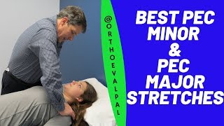 Best Pec Minor and Pec Major Stretches with Ortho Eval Pal [upl. by Annaerda952]