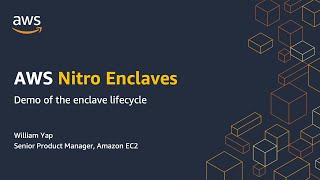 AWS Nitro Enclaves  Getting Started Video [upl. by Htinnek]