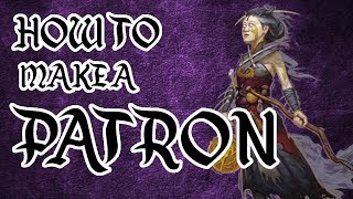 How to Make a Patron [upl. by Nylasoj]