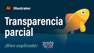 Cómo crear transparencia parcial en Illustrator [upl. by Schapira]