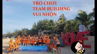 Tổng hợp 24 trò chơi đội nhóm dành cho Team building  Trò chơi tập thể độc nhất  Đỗ Văn Nghĩa [upl. by Brittni]