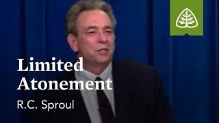 Limited Atonement What is Reformed Theology with RC Sproul [upl. by Ydoc]