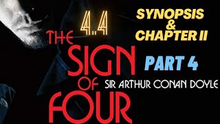 PART 4  The Sign of Four  Unit 44  Aurthur Conan Doyle  Sherlock Holmes [upl. by Shanta]