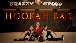 Hookah Bar  Khiladi 786  Dance Cover  Krazzy Group [upl. by Belak]