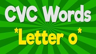 CVC Words  Letter o  Consonant Vowel Consonant  Phonics Song  Jack Hartmann [upl. by Sitrik]