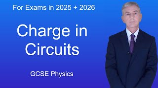 GCSE Physics Revision quotCharge in Circuitsquot [upl. by Caro]