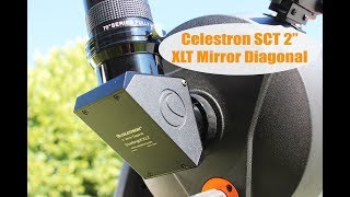 Celestron SCT 2quot XLT Mirror Diagonal Review [upl. by Nna]