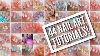 44 Nail Art Tutorials  Nail Art Design Compilation [upl. by Schwitzer]