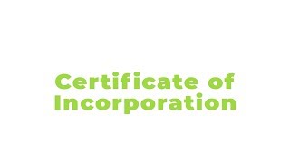 Certificate of Incorporation  Business Finance Glossary [upl. by Tollman]