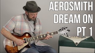 How to Play quotDream Onquot by Aerosmith on Guitar  Guitar Lesson Part 1 [upl. by Annaeed]