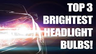 Top 3 Brightest Headlight Bulbs Tested Halogen [upl. by Middlesworth]