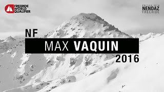 Nendaz Freeride 2016  Max Vaquin  ski men [upl. by Pansir]