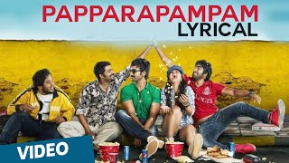 Official Papparapampam Song with Lyrics  Yagavarayinum Naa Kaakka  Aadhi  Nikki Galrani [upl. by Barren]