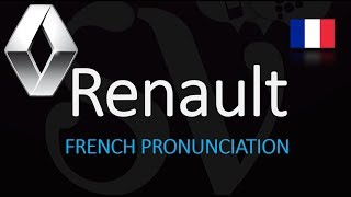 How to Pronounce Renault CORRECTLY amp WHY French Pronunciation [upl. by Marcela462]