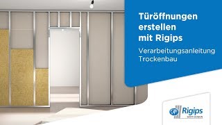 Erstellung von Türöffnungen  Rigips Verarbeitungsanleitung Trockenbau [upl. by Anilegna]