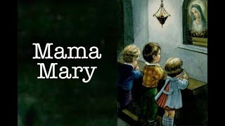 Mama Mary Lyrics  Lyrics by NCMC [upl. by Ydnarb329]