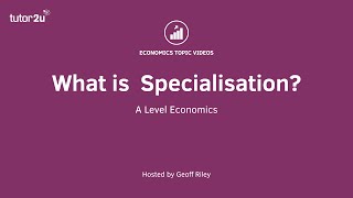 What is Specialisation [upl. by D'Arcy208]