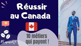 🇨🇦 Les 10 métiers les mieux payés au Canada⎜VivreTravailler au CanadaQuébec [upl. by Ambur]