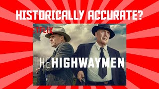 How Historically Accurate is The Highwaymen [upl. by Roselane726]