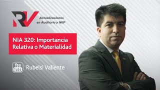 Importancia relativa o materialidad en la planeación de una auditoría de estados financieros [upl. by Codie]