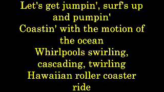 Hawaiian Roller Coaster Ride Lyrics [upl. by Eckel]