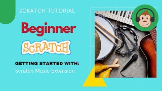 Scratch 30 Tutorial  How To Create Music in Scratch  EASY [upl. by Gatian460]