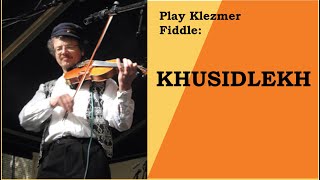 Klezmer violin lesson learn Khusidlekh [upl. by Fremont]